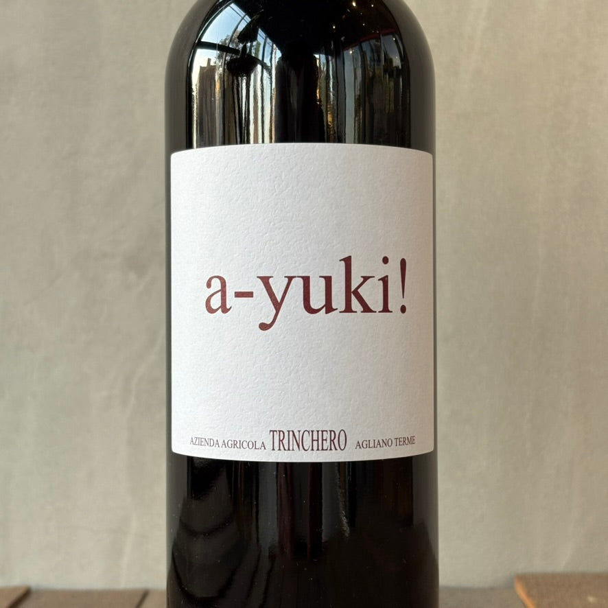 トリンケーロ / アユーキ［2014］Trinchero / a-yuki! | 川越角屋酒店