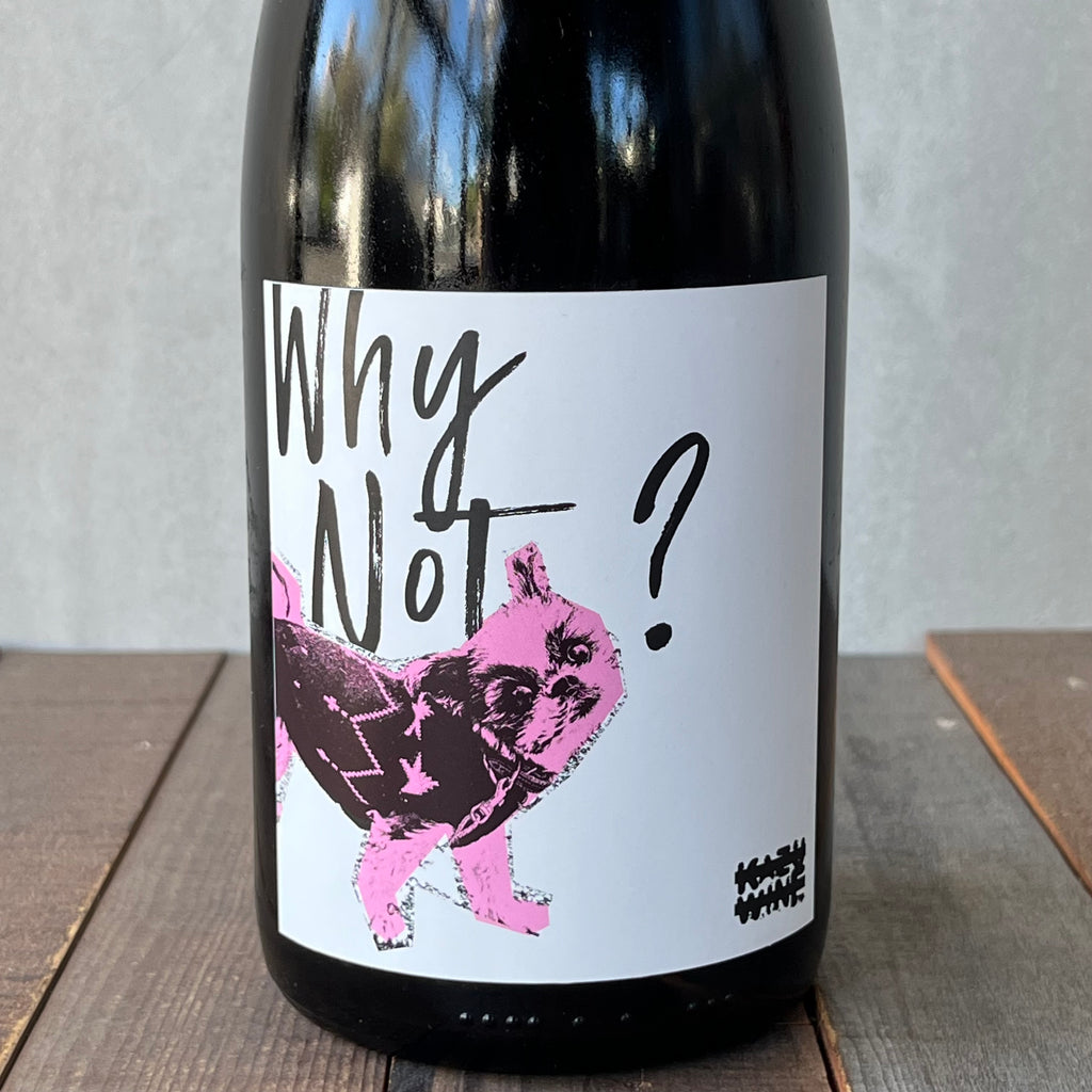 カズワイン / ホワイ・ノット? ピノ・ノワール [2021] KAZU WINE /  "WHY NOT?" PINOT NOIR