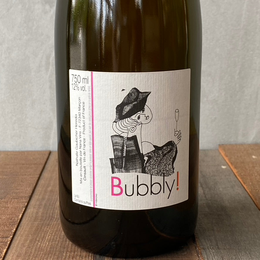 ナナ・ヴァン / バブリー！ ペティアン・ナチュレル［2023］Nana Vins / Bubbly ! Pétillant Naturel